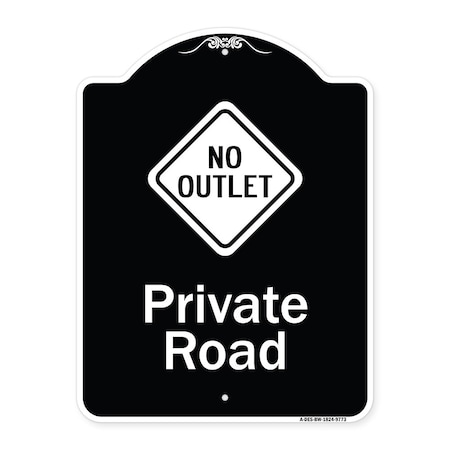 Signmission Designer Series-Private Road With No Outlet Symbol Black & White, 24" x 18", BW-1824-9773 A-DES-BW-1824-9773